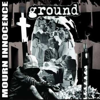 Ground: Mourn Innocence