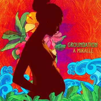 CD Groundation: A Miracle 407611