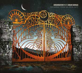 CD Groundation: Dreaming From An Iron Gate 447740