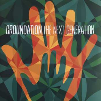 2LP Groundation: The Next Generation 64469