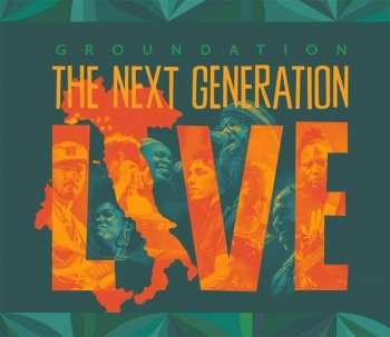 CD Groundation: The Next Generation Live DIGI 116445
