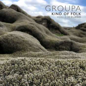CD Groupa: Kind Of Folk Vol. 3 Iceland 381214