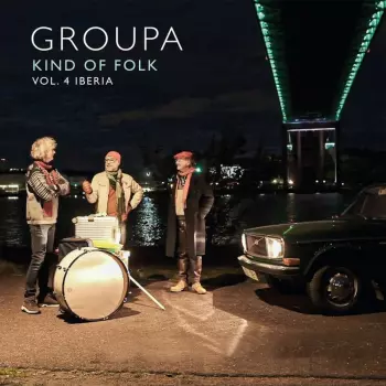 Groupa: Kind Of Folk,vol.4-iberia