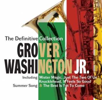 Album Grover Washington, Jr.: The Definitive Collection