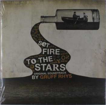 Gruff Rhys: Set Fire To The Stars