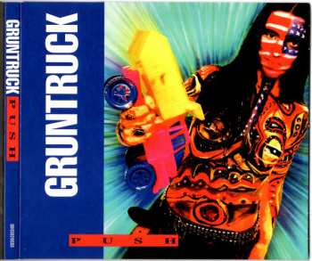 CD Gruntruck: Push (Expanded Edition) DLX 391045