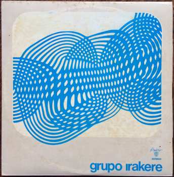 Album Irakere: Grupo Irakere