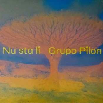 Album Pilon: Nu Sta Li