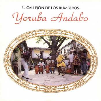 CD Grupo Yoruba Andabo: El Callejón De Los Rumberos 413658