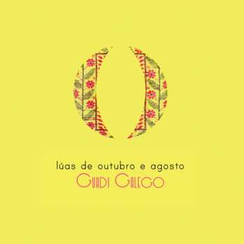 Album Guadi Galego: Luas de Outubro E Agosto