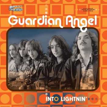 Guardian Angel: Into Lightnin'