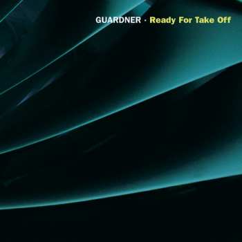 Guardner: Ready For Take Off