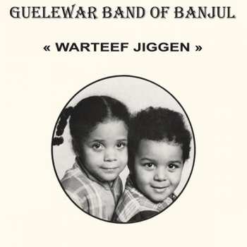 CD Guelewar Band Of Banjul: Warteef Jigeen 280040