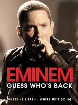 Album Eminem: Guess Who's Back / Feel The Girl