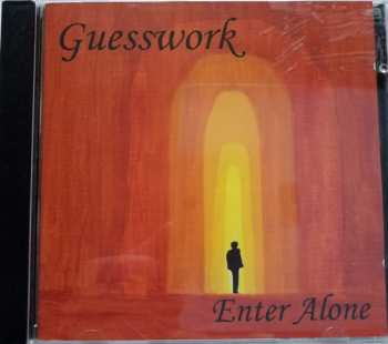 Guesswork: Enter Alone