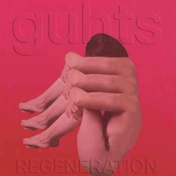 Album GUHTS: Regeneration