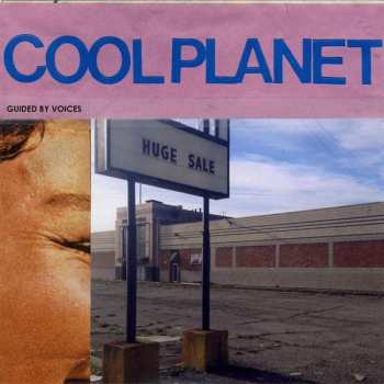 Album Guided By Voices: Cool Planet