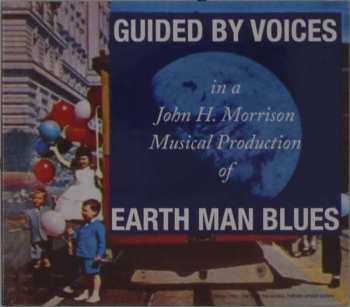 CD Guided By Voices: Earth Man Blues 102265