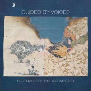 Album Guided By Voices: Half Smiles Of The Decomposed