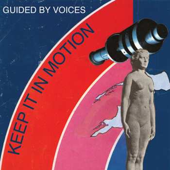 Album Guided By Voices: Keep It In Motion