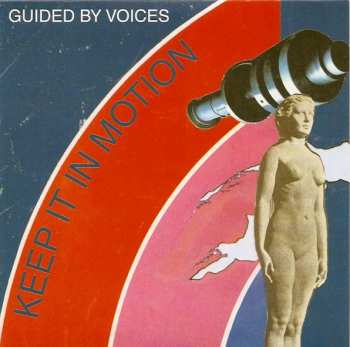 SP Guided By Voices: Keep It In Motion CLR 88314