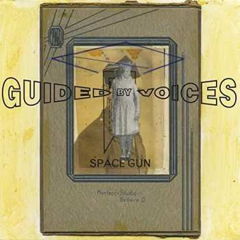 CD Guided By Voices: Space Gun 427256