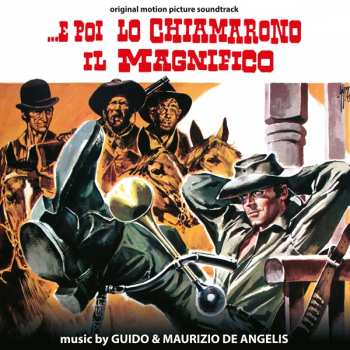 CD Guido And Maurizio De Angelis: ...E Poi Lo Chiamarono Il Magnifico LTD 288036