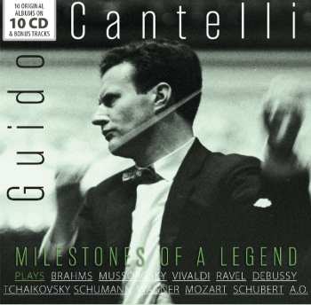 10CD/Box Set Guido Cantelli: Guido Cantelli Plays Brahms Mussorgsky Vivaldi Ravel Debussy Tchaikovsky Schumann Wagner Mozart Schubert A. O. 519362