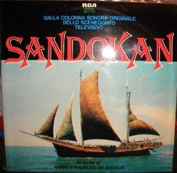 Album Guido And Maurizio De Angelis: Sandokan - Dalla Colonna Sonora Originale Dello Sceneggiato Televisivo