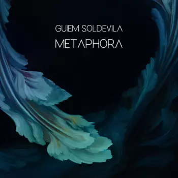 Guiem Soldevila: Metaphora