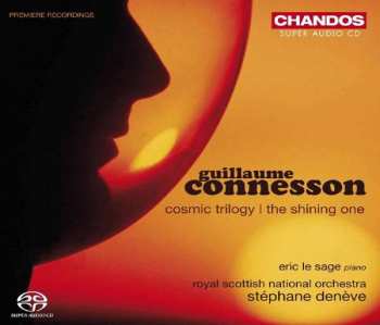 Album Guillaume Connesson: Cosmic Trilogy / The Shining One