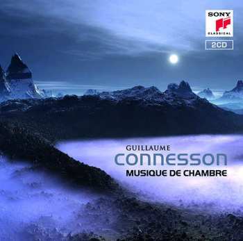 Album Guillaume Connesson: Musique De Chambre