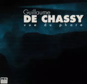 Guillaume De Chassy: Vue Du Phare