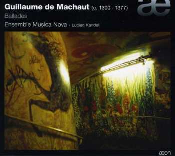 Album Guillaume de Machaut: Ballades