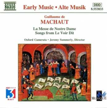 Album Guillaume de Machaut: La Messe De Nostre Dame / Le Voir Dit