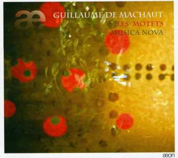 Album Guillaume de Machaut: Les Motets