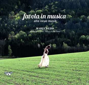 Album Guillaume de Machaut: Maria Weiss  - Favola In Musica