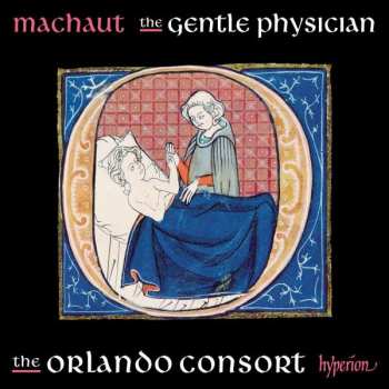Album Guillaume de Machaut: The Gentle Physician