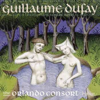 Album Guillaume Dufay: Lament For Constantinople & Other Songs