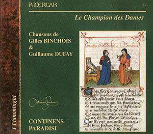 Guillaume Dufay: Le Champion Des Dames