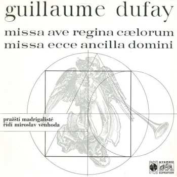 LP Guillaume Dufay: Missa Ave Regina Cælorum / Missa Ecce Ancilla Domini 530358
