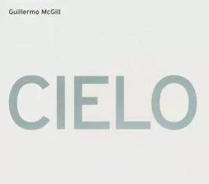 Guillermo McGill: Cielo