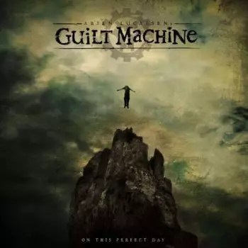 Guilt Machine: On This Perfect Day