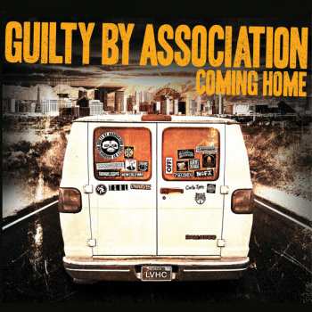 Album Guilty By Association: Coming Home