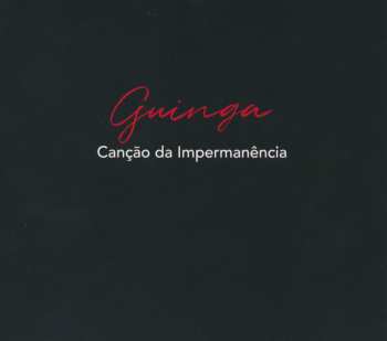 Album Guinga: Canção Da Impermanência
