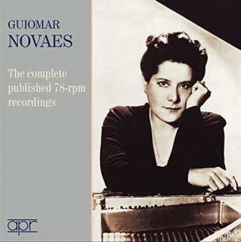 Album Guiomar Novaes: The Completed Published 78-rpm Recordings