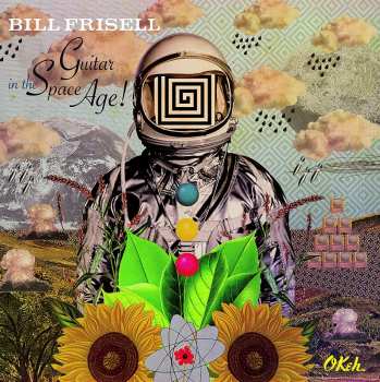 Album Bill Frisell: Guitar In The Space Age!
