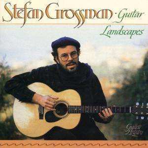 Album Stefan Grossman: Guitar Landscapes