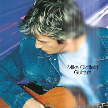 Album Mike Oldfield: Guitars