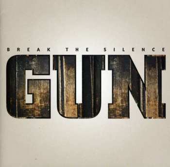 Album Gun: Break The Silence